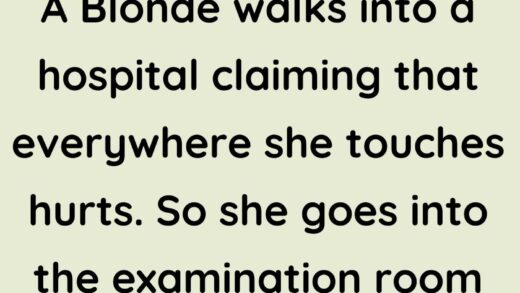 A Blonde walks into a hospital