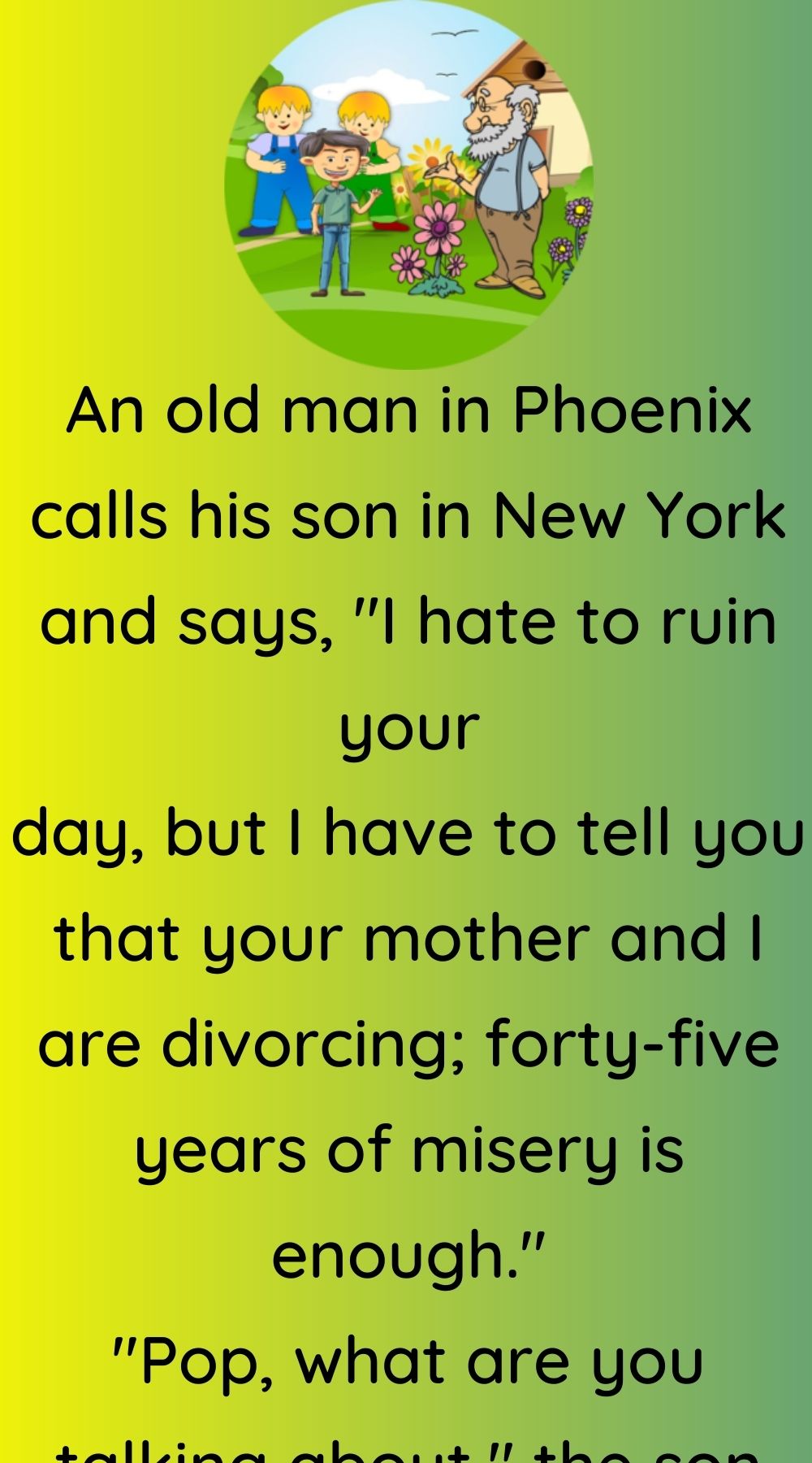 An old man in Phoenix calls his son - Jokes Academy