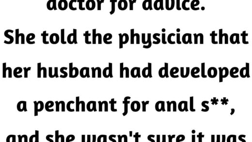 A woman went to her doctor for advice